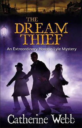 Cover image for The Dream Thief: An Extraordinary Horatio Lyle Mystery: Number 4 in series