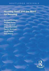 Cover image for Housing Need and the Need for Housing