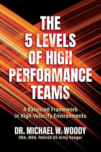 Cover image for The 5 Levels of High Performance Teams