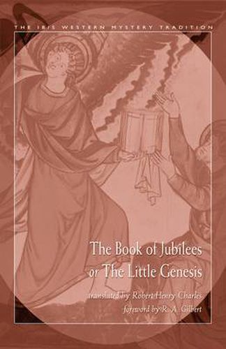 The Book of Jubilees or the Little Genesis