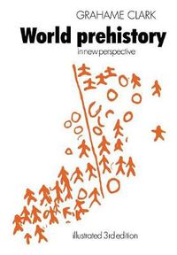 Cover image for World Prehistory: In New Perspective