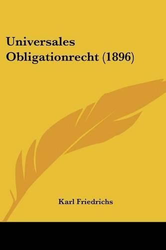 Cover image for Universales Obligationrecht (1896)