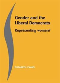 Cover image for Gender and the Liberal Democrats: Representing Women?