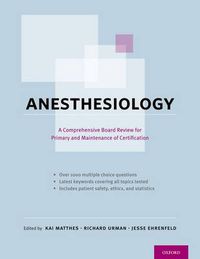 Cover image for Anesthesiology: A Comprehensive Board Review for Primary and Maintenance of Certification