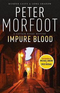 Cover image for Impure Blood (a Captain Darac Novel 1)