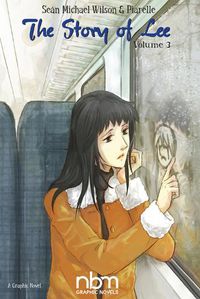 Cover image for The Story Of Lee: Volume 3