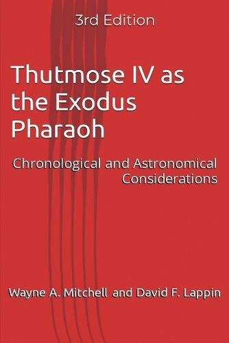 Cover image for Thutmose IV as the Exodus Pharaoh