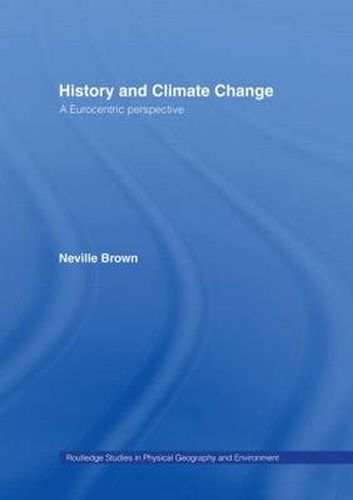 Cover image for History and Climate Change: A Eurocentric Perspective