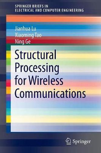 Cover image for Structural Processing for Wireless Communications