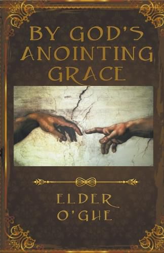 Cover image for By God's Anointing Grace