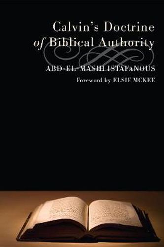 Cover image for Calvin's Doctrine of Biblical Authority
