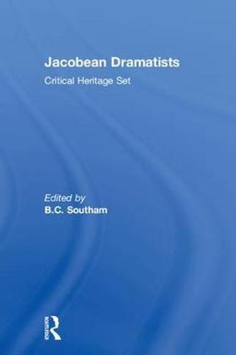 Cover image for Jacobean Dramatists: Critical Heritage Set