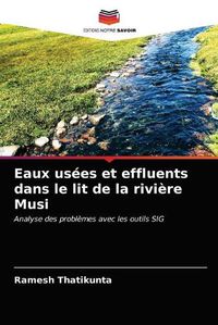 Cover image for Eaux usees et effluents dans le lit de la riviere Musi