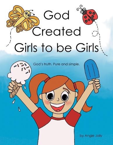 Cover image for God Created Girls to be Girls