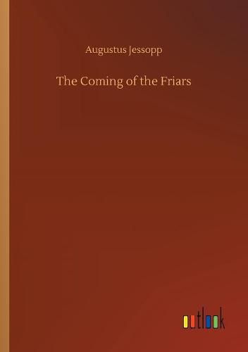 The Coming of the Friars