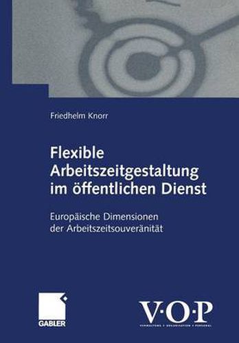 Cover image for Flexible Arbeitszeitgestaltung im Offentlichen Dienst