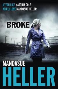 Cover image for Broke: How far will she go?