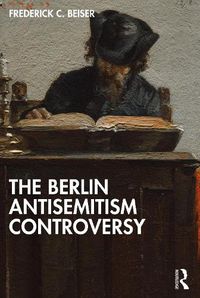 Cover image for The Berlin Antisemitism Controversy