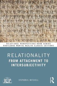 Cover image for Relationality: From Attachment to Intersubjectivity