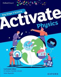 Cover image for Oxford Smart Activate Physics Student Book