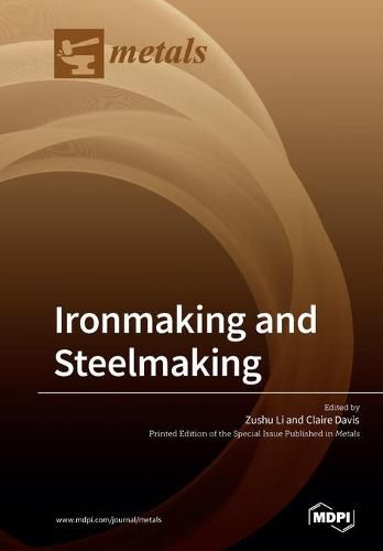 Cover image for Ironmaking and Steelmaking