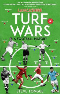 Cover image for Lancashire Turf Wars: A Football History