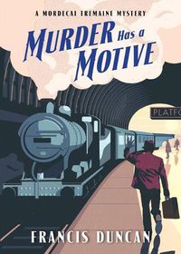 Cover image for Murder Has a Motive