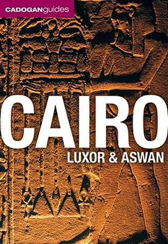 Cairo, Luxor & Aswan (Cadogan Guides)