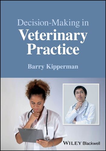 Cover image for Decision-Making in Veterinary Practice