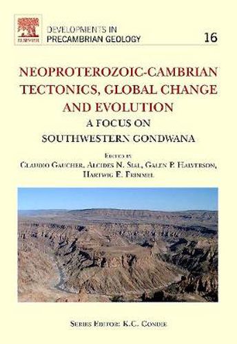 Cover image for Neoproterozoic-Cambrian Tectonics, Global Change and Evolution: A Focus on South Western Gondwana