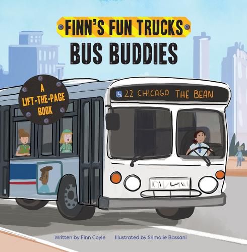 Cover image for Bus Buddies: A Lift-The-Page Truck Book