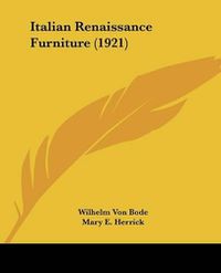 Cover image for Italian Renaissance Furniture (1921)