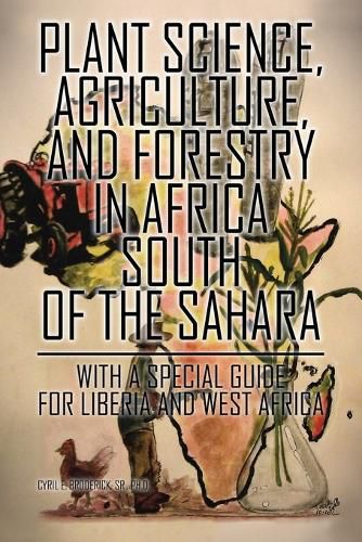 Cover image for Plant Science, Agriculture, and Forestry in Africa South of the Sahara