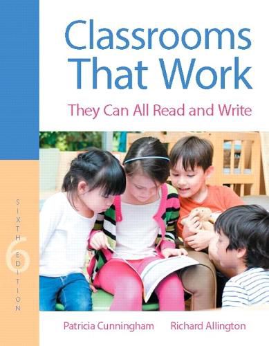 Cover image for Classrooms That Work: They Can All Read and Write