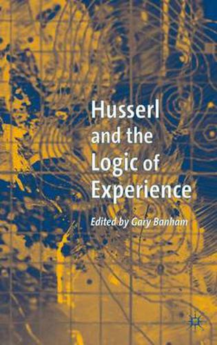 Cover image for Husserl and the Logic of Experience