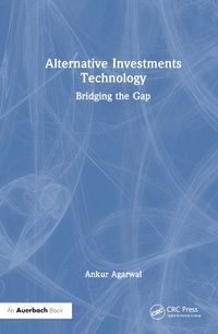 Cover image for Alternative Investments Technology