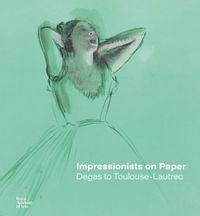 Cover image for Impressionists on Paper