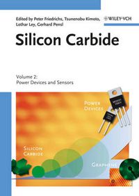 Cover image for Silicon Carbide: Volume 2: Power Devices and Sensors