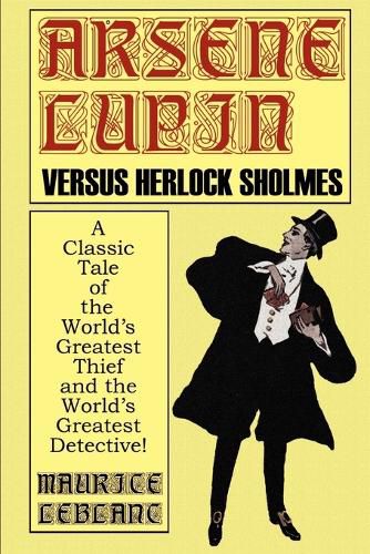 Cover image for Arsene Lupin Vs. Herlock Sholmes