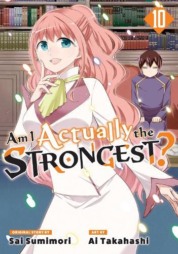 Cover image for Am I Actually the Strongest? 10 (Manga)