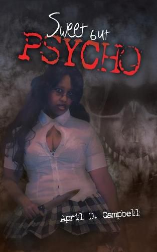 Cover image for Sweet but Psycho