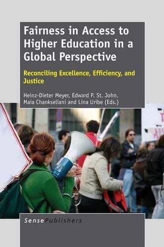 Cover image for Fairness in Access to Higher Education in a Global Perspective: Reconciling Excellence, Efficiency, and Justice