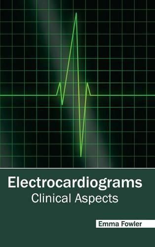 Cover image for Electrocardiograms: Clinical Aspects