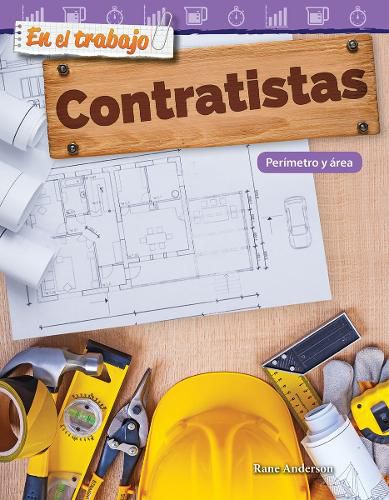 Cover image for En el trabajo: Contratistas: Perimetro y area (On the Job: Contractors: Perimeter and Area)