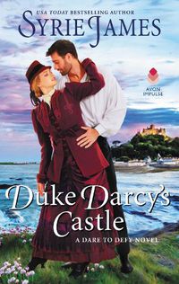 Cover image for Duke Darcy's Castle: A Dare to Defy Novel