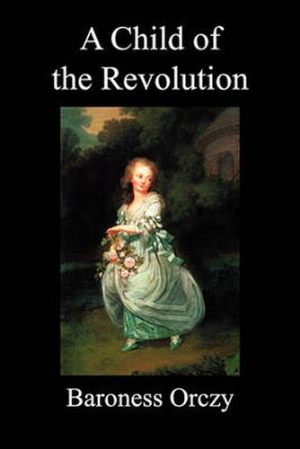 Cover image for A Child of the Revolution (Paperback)