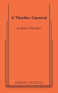 Cover image for A Thurber Carnival
