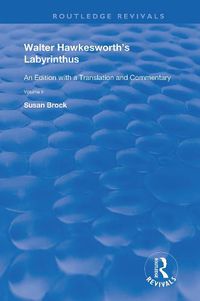 Cover image for Walter Hawkesworth's Labyrinthus: An Edition with a Translation and Commentary