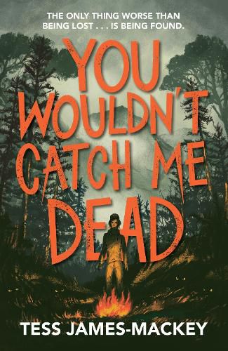 Cover image for You Wouldn't Catch Me Dead