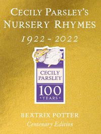 Cover image for Cecily Parsley's Nursery Rhymes: Centenary Gold Edition